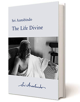 Life of Divine by Sri Aurobindo